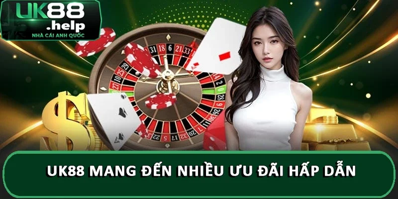 Giới Thiệu Nhà Cái UK88 - Thương Hiệu Cá Cược Số 1 Châu Á 5 UK88 mang đến nhiều ưu đãi hấp dẫn